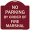 Signmission No Parking by Order of Fire Marshal Heavy-Gauge Aluminum Sign, 18" x 18", BU-1818-23628 A-DES-BU-1818-23628 - alternate 1